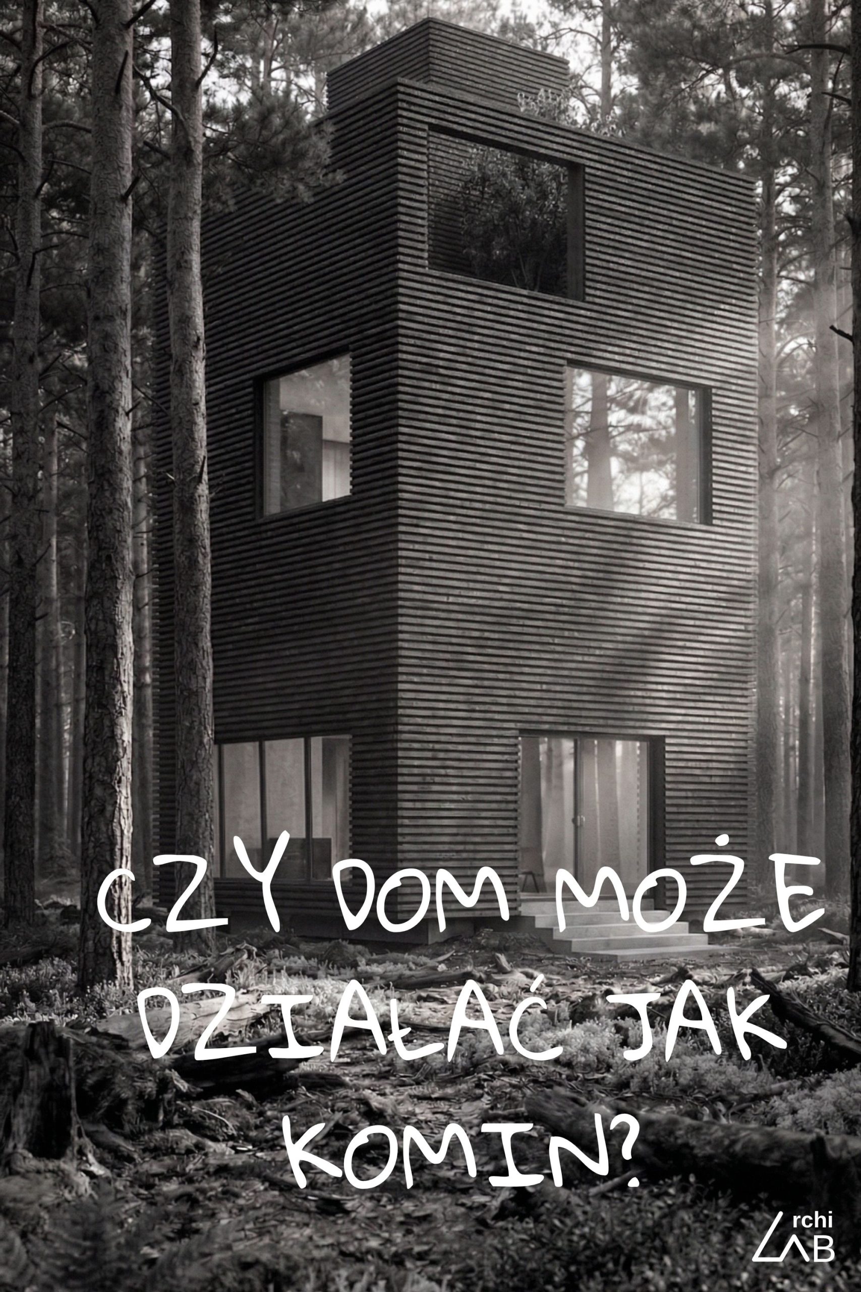 14_DOM WIEŻA – czy dom może działać jak komin?